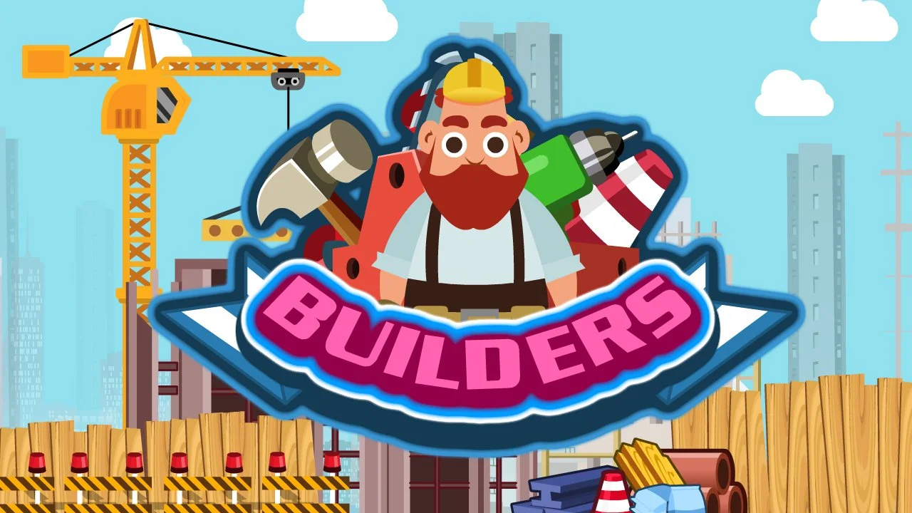 The Builders